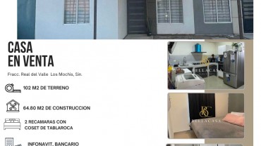 CASA EN VENTA FRACC. REAL DEL VALLE, LOS MOCHIS, SINALOA