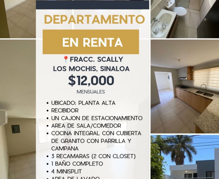 DEPARTAMENTO EN RENTA, FRACC. SCALLY, LOS MOCHIS, SINALOA