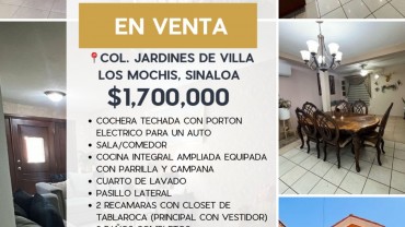 CASA EN VENTA COL. JARDINES DE VILLA, LOS MOCHIS, SINALOA