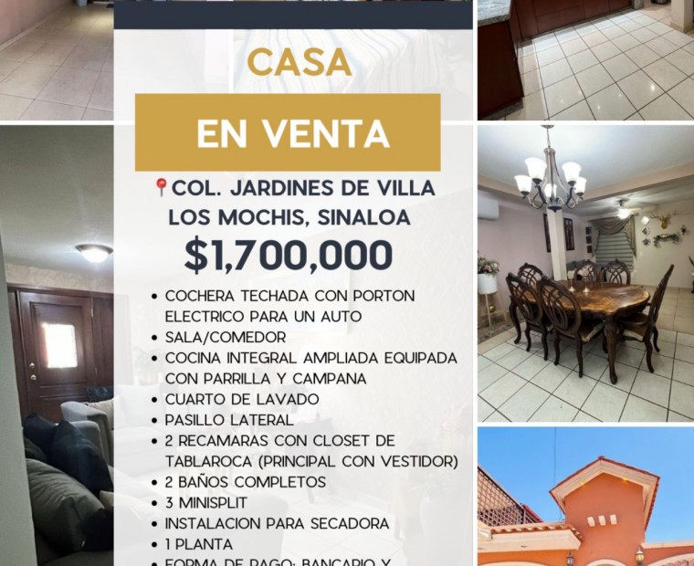 CASA EN VENTA COL. JARDINES DE VILLA, LOS MOCHIS, SINALOA